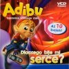 VCD. ADIBU. DLACZEGO BIJE MI SERCE
